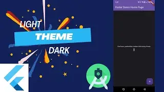 Light And Dark Theme In Android Studio Flutter | Light And Dark Theme | Flutter