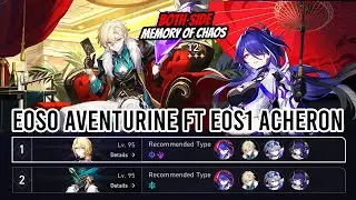 E0S0 Aventurine ft E0S1 Acheron vs v2.1 MoC 12 Both Side | Honkai Star Rail