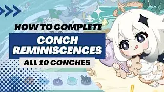 【Genshin Impact】Conch Reminiscences Web Event | LIMITED 40 PRIMOGEMS