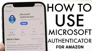 How To Use Microsoft Authenticator App For Amazon! (Complete Beginners Guide) (2024)