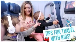TIPS FOR TRAVELING WITH A BABY + TODDLER ✈️🚗 | AIRPLANE + ROADTRIP HACKS FOR KIDS! Brianna K