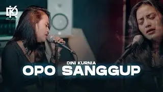 Dini Kurnia - OPO SANGGUP (Official Music Video)