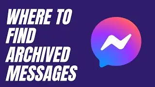 Messenger where to find archived messages - Archived & Unarchive Messages on Messenger