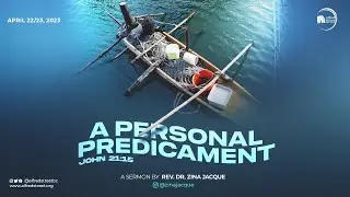 "A Personal Predicament" | April 23, 2023 | Rev. Dr. Zina Jacque