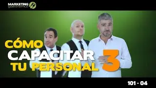Como Administrar un Restaurante 101 - 04  Revisión y Evaluación del plan de Capacitación