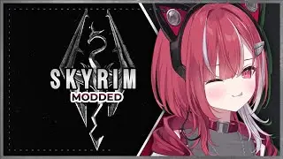 I AM THE CHEESE ASSASSIN【MODDED SKYRIM】【Lyko Lianna | V4Mirai | ENVtuber】
