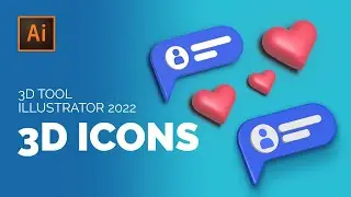 Adobe Illustrator 2022  / 3D Tool / Design Social Media Icons