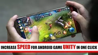 Increase Game Speed For Android Game Unity 3d | How to Optimize and Increase Game Performance?