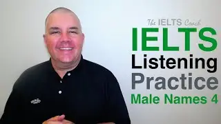 IELTS Listening Practice Male Names 4
