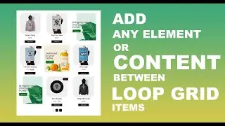 Elementor LOOP Tutorial: Add Any Element or Content Between Elementor Loop Grid Products and Posts