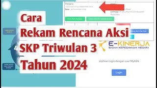 SKP Triwulan 3 Tahun 2024 || Cara Rekam Rencana Aksi