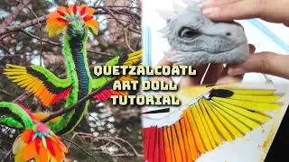 DIY Quetzalcoatl Art Doll Tutorial