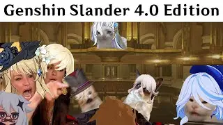 Genshin Slander 4.0 edition