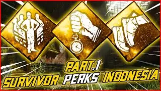 Penjelasan Semua Perks Survivor dalam Bahasa Indonesia Part 1 | Dead By Daylight Mobile NetEase