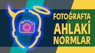 Fotoğrafta Ahlaki Normlar