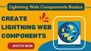 Salesforce Trailhead - Create Lightning Web Components