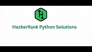 003.Python Hackerrank Program Solution. 