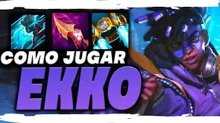 🧠 ¡El JUNGLA AP que NECESITAS! 💥EKKO JUNGLA S13 GUÍA TODO LO QUE NECESITAS SABER PARA JUGAR EKKO