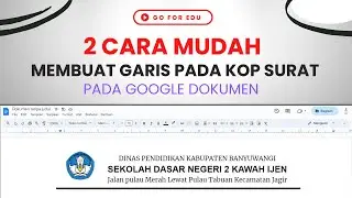 2 CARA MEMBUAT GARIS PADA KOP SURAT DI GOOGLE DOC DENGAN MUDAH DAN DETAIL