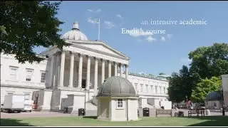 Pre-sessional English courses at UCL