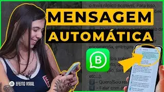 Horário de Atendimento Whatsapp - COMO COLOCAR MENSAGENS AUTOMÁTICAS NO WHATSAPP BUSINESS