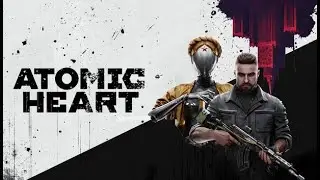 Наш герой с амнезией #2 ▶️ Atomic Heart