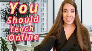 WHY YOU SHOULD TEACH ONLINE- Start Working From Home- How To Teach Online - Work from Home job 2020