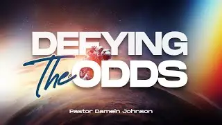 Defying The Odds - 9/28/24