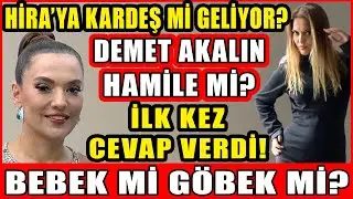 Demet Akalın Hamile Mi? Hira'ya Kardeş Mi Geliyor? Demek Akalın Hamile Sorusuna İlk Kez Yanıt Verdi