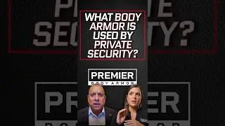 What Body Armor is Used by Bodyguards, Executive Protection Professionals, and Private Security