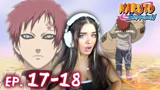 The DEATH Of Gaara??! Naruto SHIPPUDEN | REACTION | Episode 17 & 18