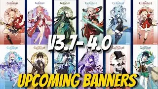 Version 3.7 - 4.0 Banner Rerun Roadmap and NEW CHARACTER... KAZUHA, EULA, Zhongli.. | Genshin Impact