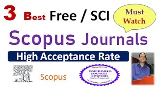 SCOPUS, SCI Multidisciplinary Journal || SCI & Scopus Journals || Good Impact Factor