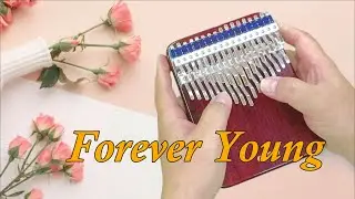 Forever Young (Alphaville) - Kalimba Cover with Tabs
