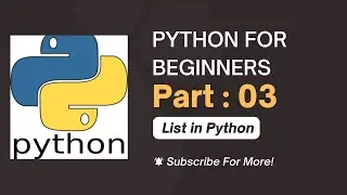 Python for beginners | List | Part-02 