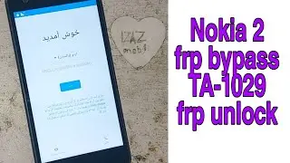 Nokia 2 frp bypass 7.1.1 TA-1029 frp google account unlock