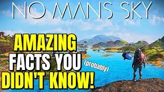 10 AMAZING FACTS You Probably Didn't Know About No Mans Sky 2024!!