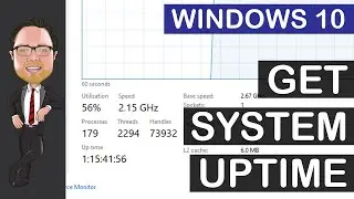 Windows 10 - Get System Uptime
