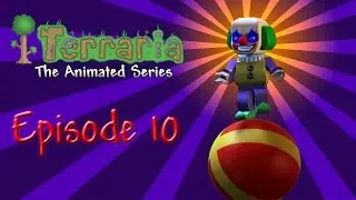 Terraria: The Animated Series - Episode 10