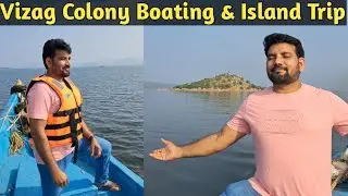 VIZAG COLONY TELANGANA BOATING & ISLAND TRIP II NAGARJUNA SAGAR BACK WATER II
