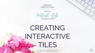 Create a Pinterest-Style Interactive PDF | Interactive Tiles