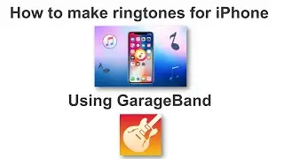 How to make ringtones for iPhone using GarageBand