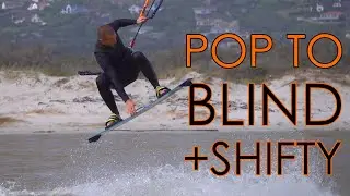 Pop to blind, with toeside shifty