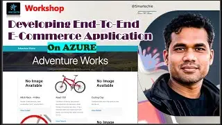 Developing End To End E Commerce App On Azure | Retail Online Store |Azure Workshop