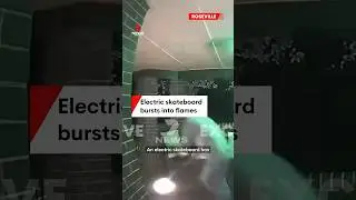 The moment an electric skateboard bursts into flames