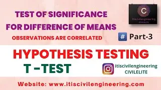T Test | Test of significance for difference of means Part 3 | Hypothesis Testing