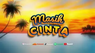 PonankD - Masih Cinta (Official Music)