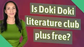 Is Doki Doki literature club plus free?