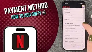 Netflix how to add a payment method