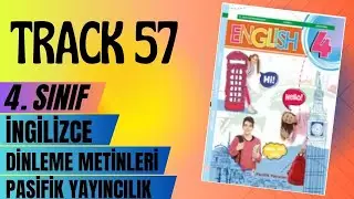 Track57 | İngilizce 4. Sınıf Pasifik Yayıncılık Dinleme Metni
